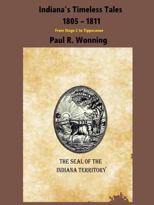 cover image of Indiana's Timeless Tales--1805--1811